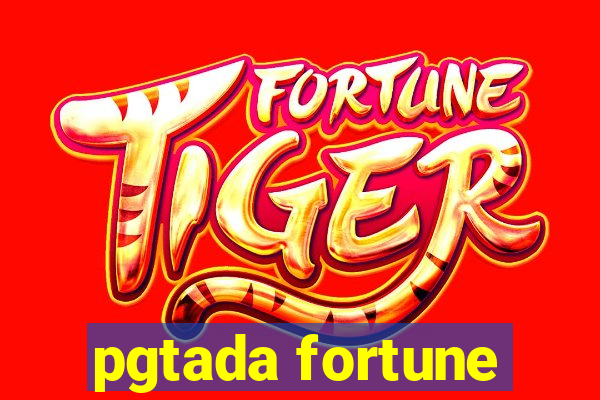 pgtada fortune